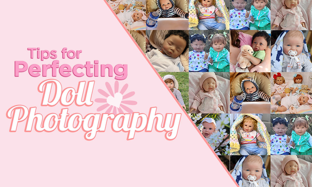 Tips for Perfecting Your Doll Photography